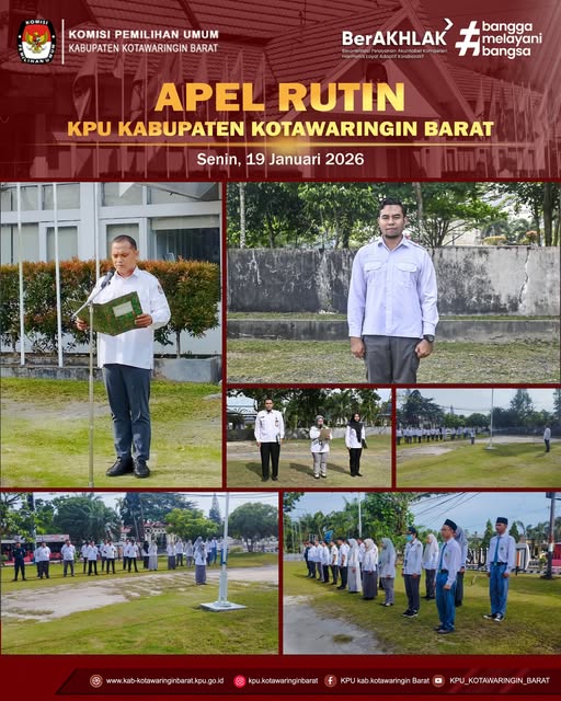 Komisi Pemilihan Umum Kabupaten Kotawaringin Barat melaksanakan Apel Rutin Senin Pagi